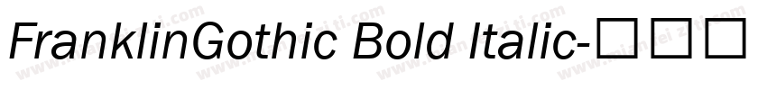 FranklinGothic Bold Italic字体转换